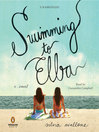 Swimming to Elba (MP3): A Novel